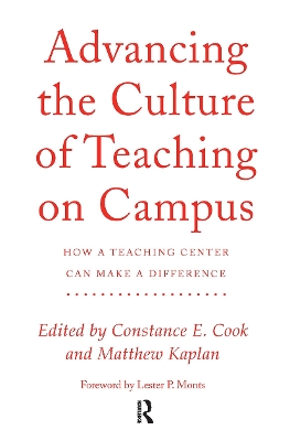 Advancing the Culture of Teaching on Campus book