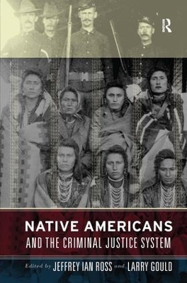 Native Americans and the Criminal Justice System book