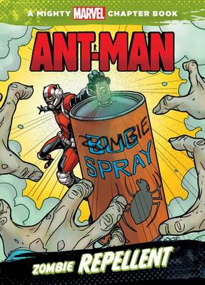 Ant-Man: Zombie Repellent book