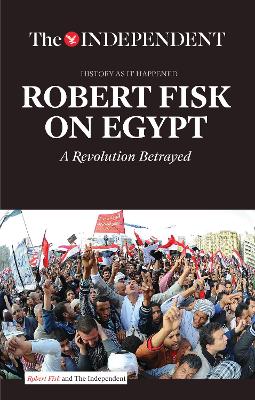 Robert Fisk on Egypt book