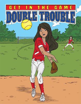 Get in the Game: Double Trouble book