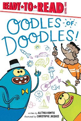 Oodles of Doodles!: Ready-to-Read Level 1 book