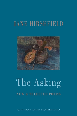 The Asking: New & Selected Poems book