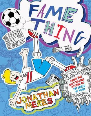 Fame Thing by Jonathan Meres
