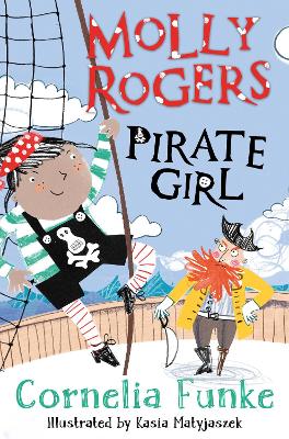 Molly Rogers, Pirate Girl by Cornelia Funke