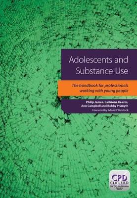 Adolescents and Substance Use book