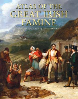 Atlas of the Great Irish Famine book