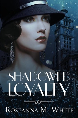 Shadowed Loyalty book