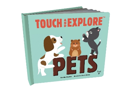 Touch and Explore: Pets book