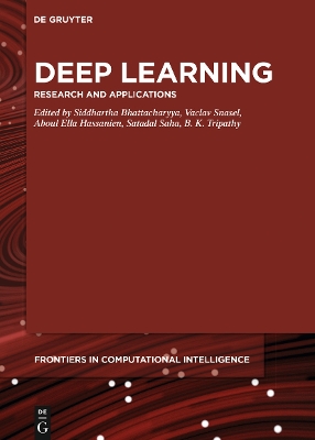 Deep Learning: Research and Applications book