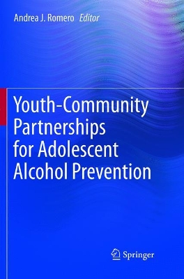 Youth-Community Partnerships for Adolescent Alcohol Prevention book