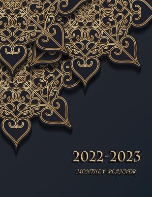 2022-2023 Monthly Planner: 24 Months Calendar Calendar with Holidays 2 Years Daily Planner Appointment Calendar Weekly Planner 2 Years Agenda by James Howard
