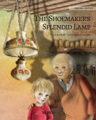 The Shoemaker's Splendid Lamp book