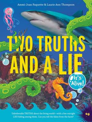 Two Truths and a Lie: It's Alive! book