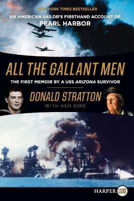 All the Gallant Men by Donald Stratton