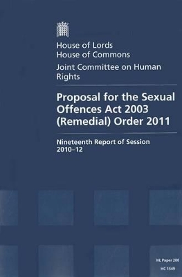 Proposal for the Sexual Offences Act 2003 (Remedial) Order 2011 book