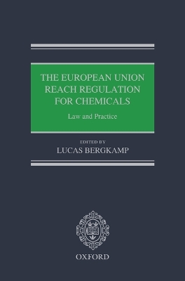 European Union REACH Regulation for Chemicals book