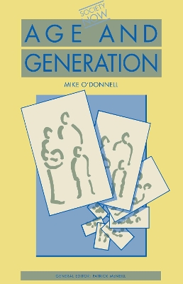 Age and Generation by Mike O'Donnell