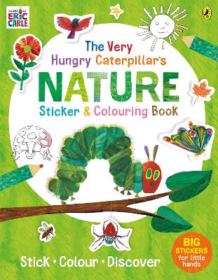 The Very Hungry Caterpillar's Nature Sticker and Colouring Book book
