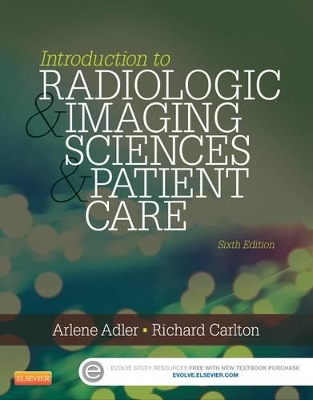 Introduction to Radiologic and Imaging Sciences and Patient Care book