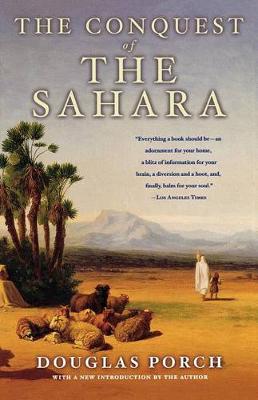 Conquest of the Sahara by Douglas Porch
