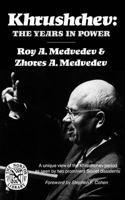 Khrushchev by Roy A. Medvedev