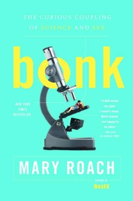 Bonk by Mary Roach