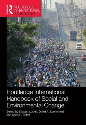 Routledge International Handbook of Social and Environmental Change by Stewart Lockie