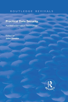 Practical Data Security by John Gordon