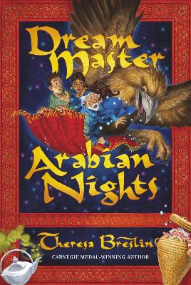 The Dream Master: Arabian Nights by Theresa Breslin