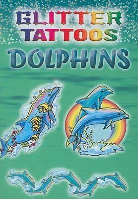 Glitter Tattoos Dolphins book