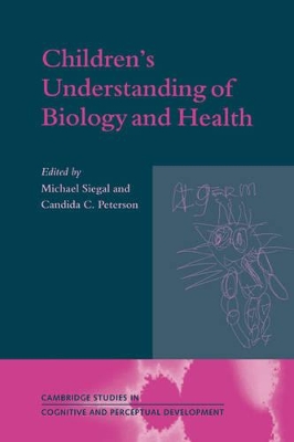 Children's Understanding of Biology and Health book