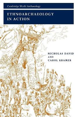 Ethnoarchaeology in Action book