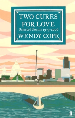 Two Cures for Love by Wendy Cope