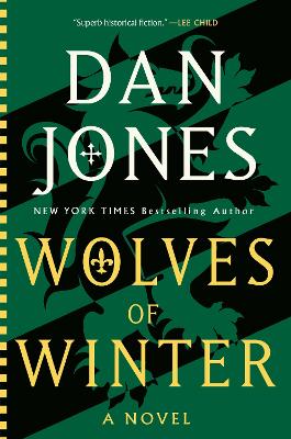 Wolves of Winter: A Novel by Dan Jones