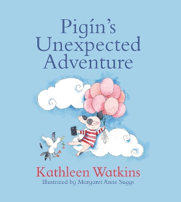 Pigín's Unexpected Adventure book