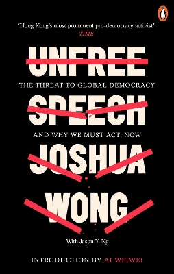 Unfree Speech: The Threat to Global Democracy and Why We Must Act, Now book