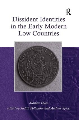 Dissident Identities in the Early Modern Low Countries book
