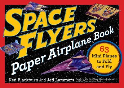 Space Flyers Paper Airplane Book book
