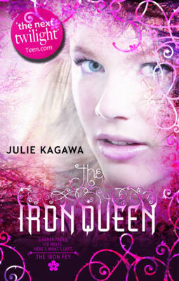 THE The Iron Queen (The Iron Fey, Book 3) by Julie Kagawa