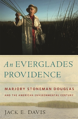 An Everglades Providence by Jack E. Davis
