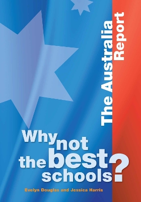 Why not the Best Schools? by ACER Press