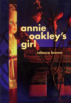 Annie Oakley's Girl book