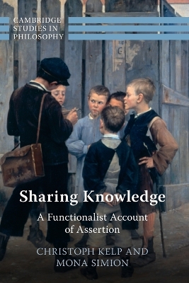 Sharing Knowledge: A Functionalist Account of Assertion book