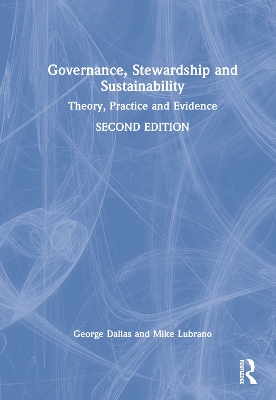 Governance, Stewardship and Sustainability: Theory, Practice and Evidence book
