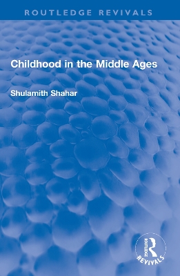 Childhood in the Middle Ages book