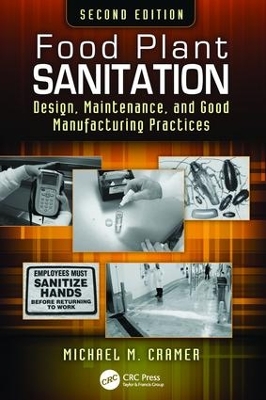 Food Plant Sanitation by Michael M. Cramer