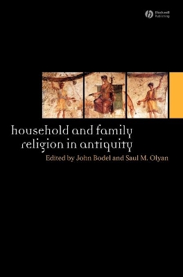 Household and Family Religion in Antiquity book