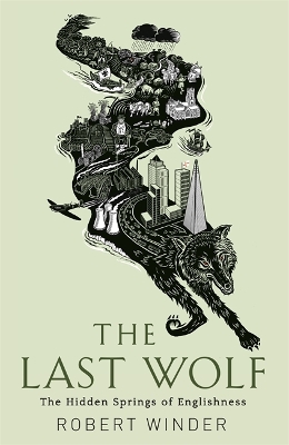 Last Wolf by Robert Winder