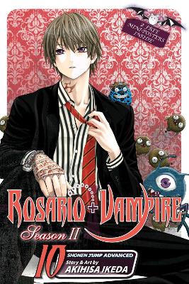 Rosario+Vampire: Season II, Vol. 10 book